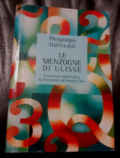 LE MENZOGNE DI ULISSE - Piergiorgio Odifreddi - 2006 Mondolibri (AT44)