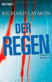 Der Regen: Thriller von Laymon, Richard | Buch | Zustand sehr gut