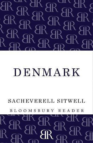 Denmark by Sacheverell Sitwell - 9781448203987