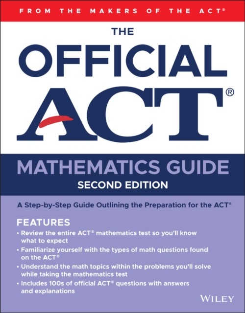 The Official ACT Mathematics Guide by ACT (Paperback Book)