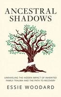 Essie Woodard | Ancestral Shadows | Buch | Englisch (2024) | Book Bound Studios