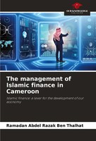 Ramadan Abdel Razak Ben Thalhat | The Management Of Islamic Finance In Cameroon