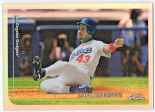 RAUL MONDESI 1999 Topps Chrome Base Refractor #365 Dodgers Baseball Trading Card