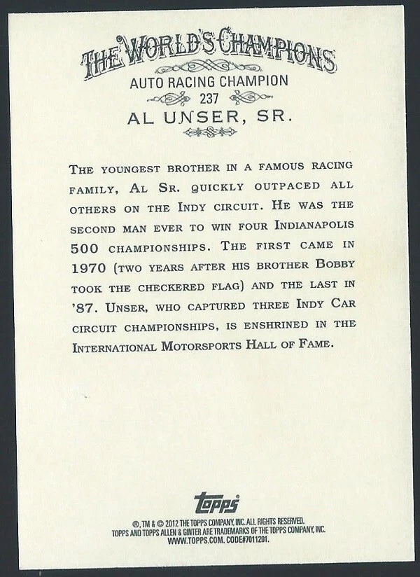 2012 Topps Allen & Ginter #237 Al Unser Sr. Card - Auto Racing Champion - Image 2 of 2