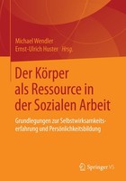 Der KöRper Als Ressource In Der Sozialen Arbeit Ernst-Ulrich Huster