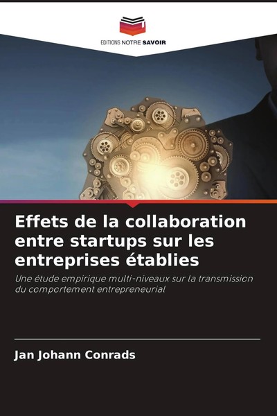 Jan Johann Conrads | Effets De La Collaboration Entre Startups Sur Les...-image