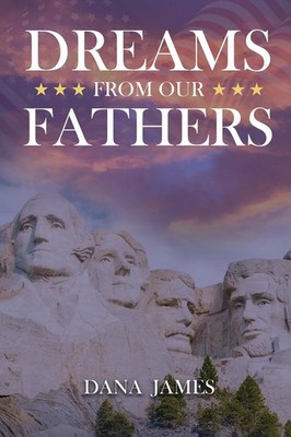Dreams From Our Fathers Dana James Taschenbuch Englisch 2024 Gotham Books