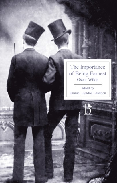 The Importance of Being Earnest by Oscar Wilde PAPERBACK 9781551116945