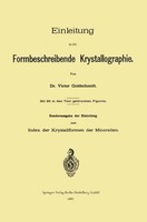 Einleitung In Die Formbeschreibende Krystallographie Victor Goldschmidt