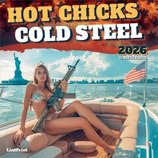 Hot Chicks Cold Steel | 2026 12x24" (Hanging) Monthly Square Wall Calendar