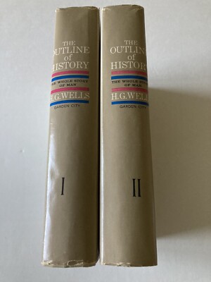 The Outline of History volume 1 & 2