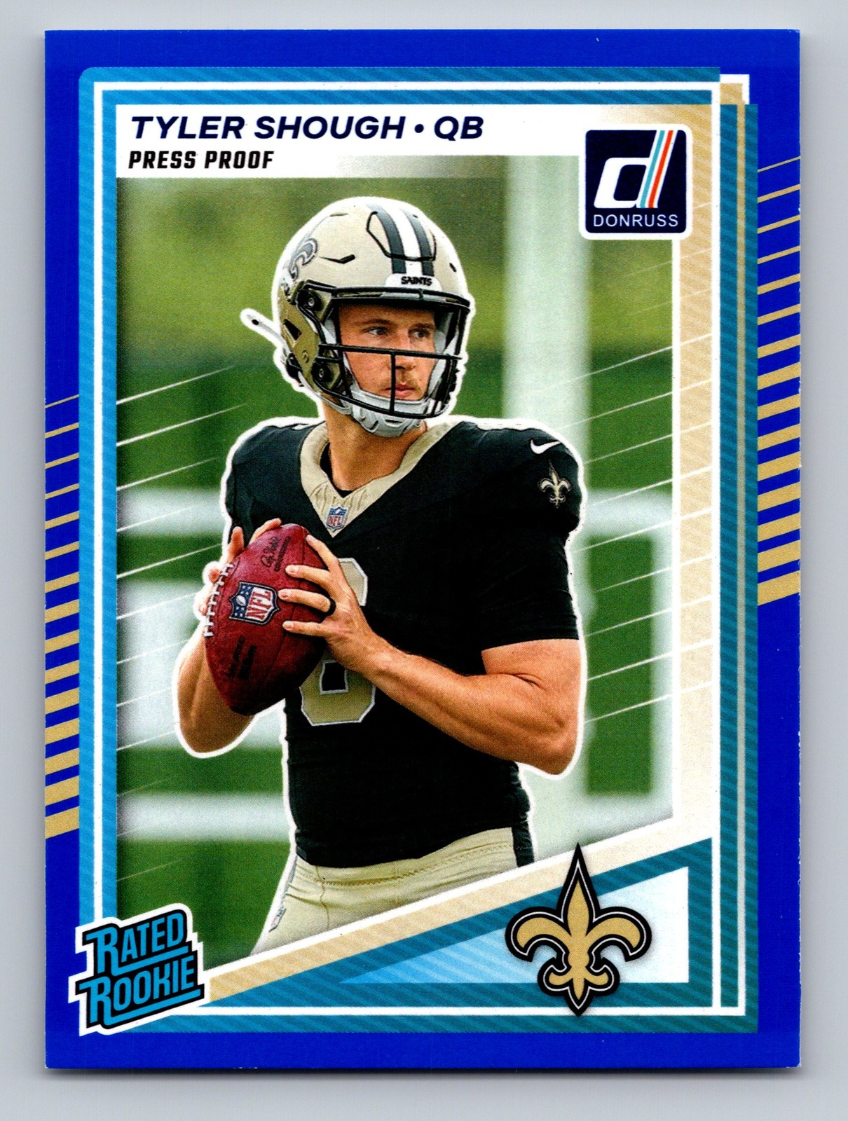 2025 Donruss #304 Tyler Shough Press Proofs Blue