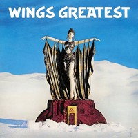 Paul Mccartney: Paul Mccartney - Wings Greatest (Remastered) (180G) - Universal