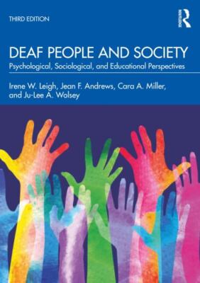 Deaf People and Society by 