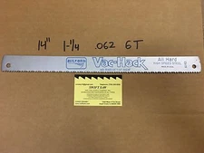 10PCS- 14" X 1-1/4" X .062 X 6T POWER HACK SAW BLADE MILFORD VAC-HACK