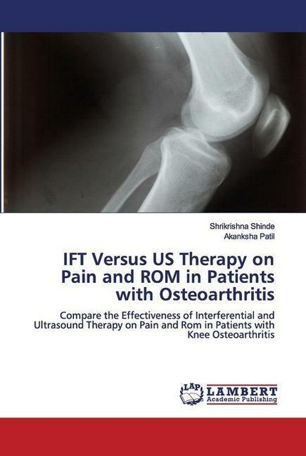 Pin Hand Rom Ift Versus Us Therapy On Pain And Rom in Patients With Osteoarthritis ...