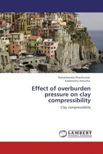 Thumbnail - Effect Of Overburden Pressure On Clay Compressibility Clay