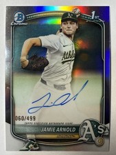 Jamie Arnold 1st Bowman Chrome Auto Refractor /499 2025 Bowman Draft #CPA-JA