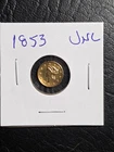 Beautiful High Grade 1853  $1.00 Gold Liberty Coin