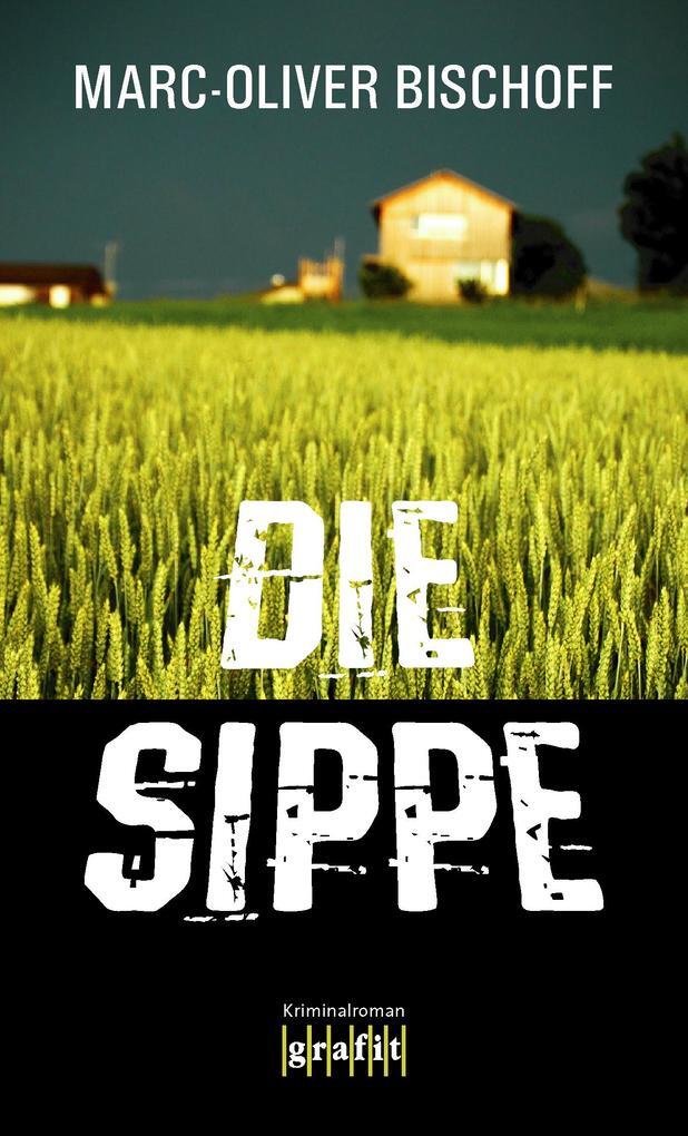 Thumbnail - Die Sippe | Marc-oliver Bischoff | 2016 | Deutsch