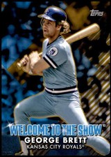 George Brett 2022 Topps 5x7 Welcome to the Show Gold #WTTS-31 6/10 Royals