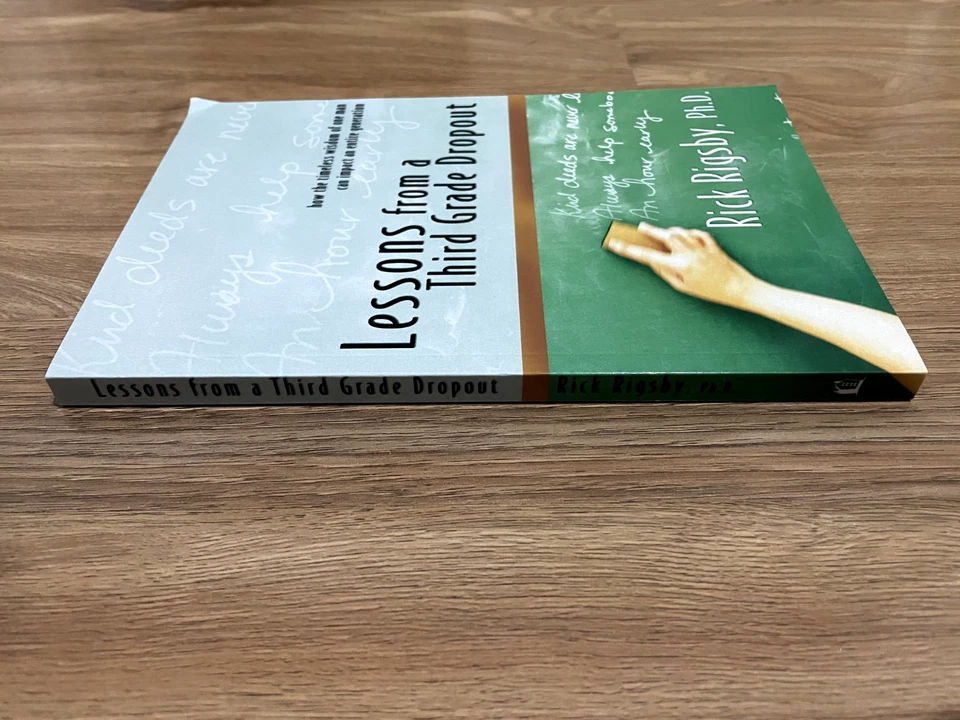 Lessons From a Third Grade Dropout by Rick Rigsby (Paperback, 2006) - image 3 of 4