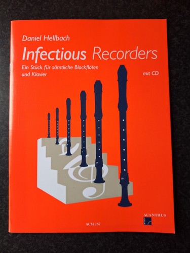 Infectious Recorders von Daniel Hellbach, mit CD, neuwertig