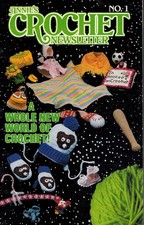 ANNIE'S CROCHET NEWSLETTER NO.1 JAN-FEB 1983 Single Issue Magazine
