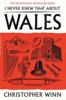 Christopher Winn / I Never Knew That About Wales9781529994834