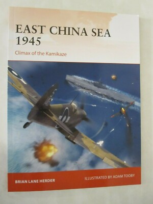 East China Sea 1945 : Climax of the Kamikaze Osprey Campaign 375