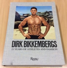 Dirk Bikkembergs 25 Years Of Athletes And Fashion, Rizzoli 2003