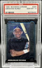 1999 Bowman Chrome Abraham Nunez Rookie PSA 10 GEM MINT Diamondbacks RC #394
