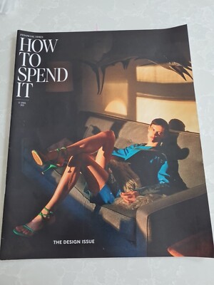  Financial Times, How to Spend It, 17 April, 2021. The Design Issue.