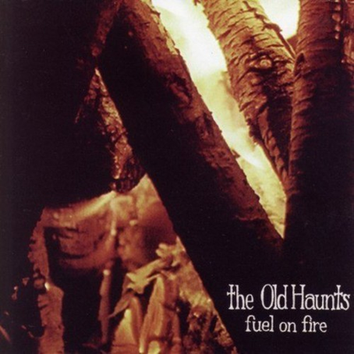 #ad Old Haunts Fuel on Fire New CD $21.12