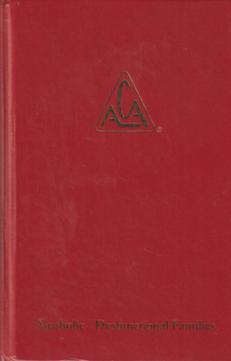 Adult Children of Alcoholics Alcoholic Dysfunctional Families, 1st/1st 267/2250