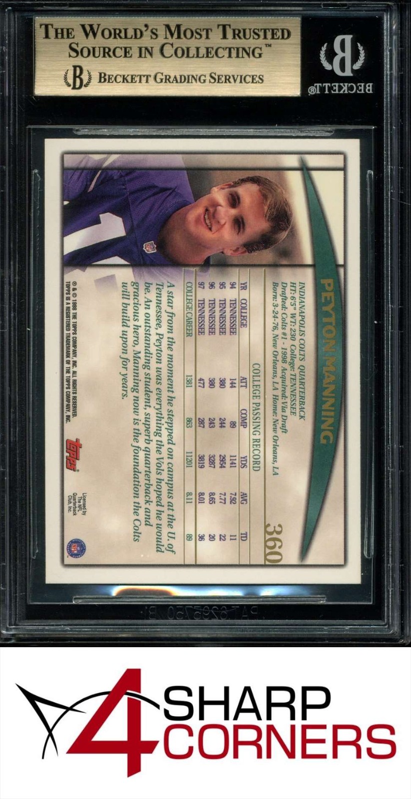 1998 TOPPS #360 PEYTON MANNING RC COLTS HOF BGS 9.5 view 2