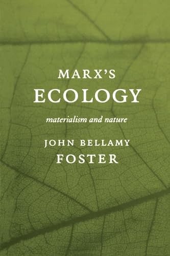 Marx (Tm)S Ecology by John Bellamy Foster - - Image 5