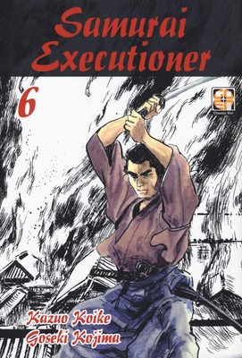 Goseki Kojima Kazuo Koike Valentina Vign Samurai executioner (Vol. (Taschenbuch)