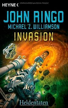 Invasion, Bd. 5: Heldentaten von John Ringo, Michael Wil... | Buch | Zustand gut - Bild 1 von 1