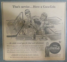Coca-Cola ad: Fantastic  Artwork! from 1940's Size 7 x 7 inches That's Service !