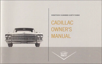 1963 Cadillac Owners Manual 63 Owner Operator User Instruction Guide Book
