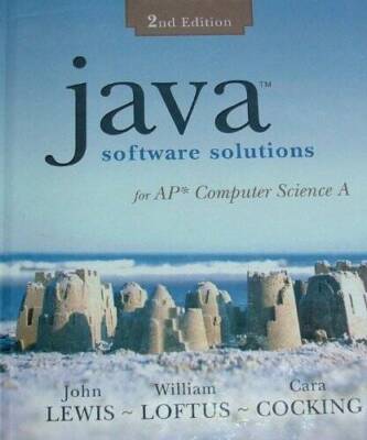 Java Software Solutions: For AP Computer Science A - Hardcover - GOOD