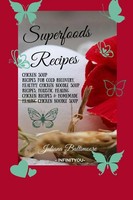 Superfoods Recipes Juliana Baltimoore Taschenbuch Kartoniert / Broschiert 2019