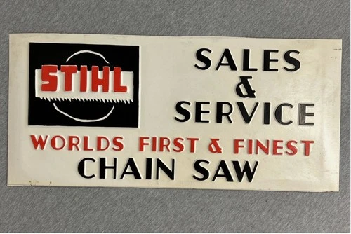 Vintage Stihl Chainsaw Sales & Service Plastic Dealership Display Sign 24" X 11"