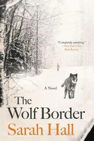 Wolf Border, The Sarah Hall Taschenbuch Harper Perennial Kartoniert / Broschiert