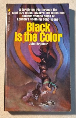 Black is the Color John Brunner SF/Horror Pyramid PB Rare Jeff Jones Cover 1969