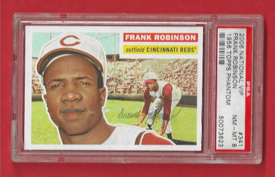 Topps 2006 National VIP Baseball Grade Card #341 Frank Robinson 1956 PSA 8