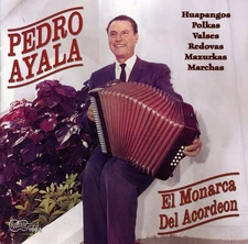 Pedro Ayala - Monarca Del Acordeon [Used Very Good CD]