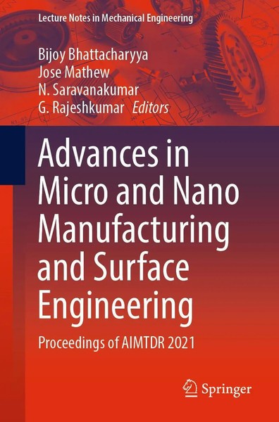 Bijoy Bhattacharyya (U. A.) | Advances In Micro And Nano Manufacturing And...-image