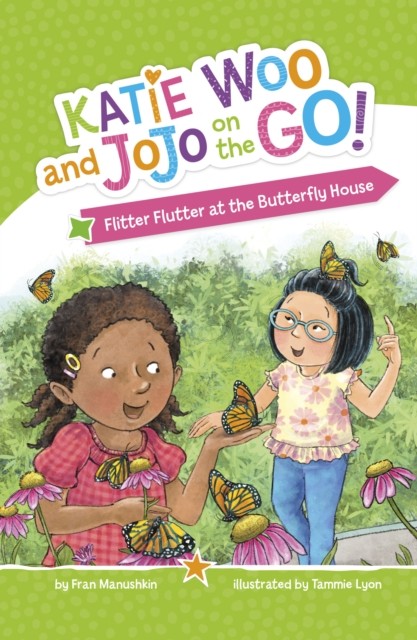 Flitter Flutter at the Butterfly House by Fran Manushkin PAPERBACK 9781398259720